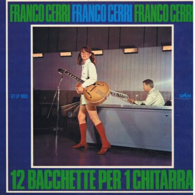 “12 bacchette per 1 chitarra” - ALBUM | 1966