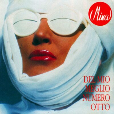 “Del mio meglio numero otto“ - ALBUM | 1985