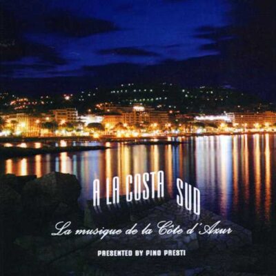 “A La Costa Sud” - ALBUM | 2009